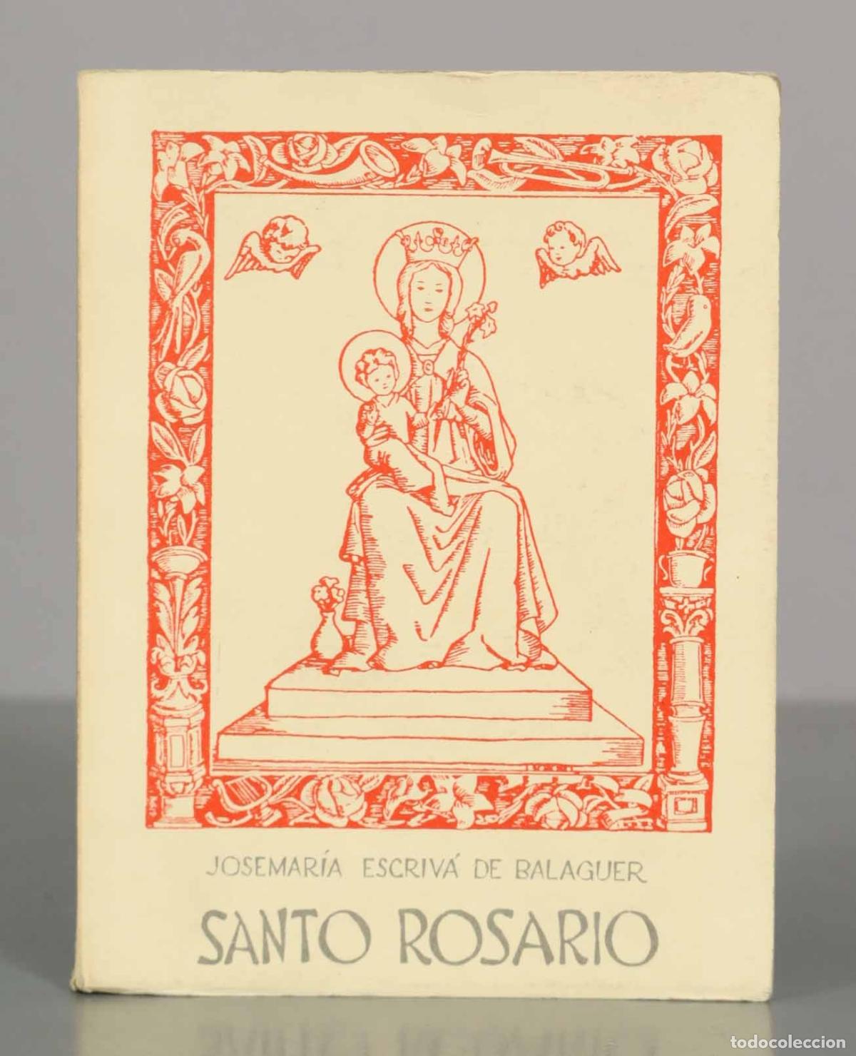 Libros de segunda mano: Santo Rosario - Josemar&iacute;a Escriv&aacute; de Balaguer