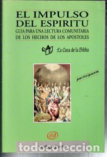 Libros de segunda mano: El impulso del esp&iacute;ritu. Gu&iacute;a para una lectura comunitaria de los Hechos de los Apostoles.