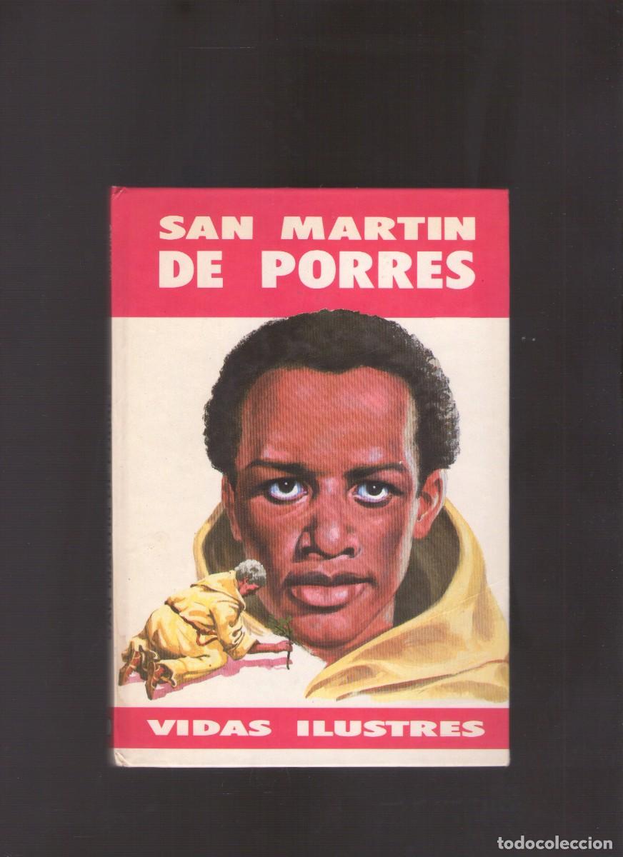 Libros de segunda mano: Bd. Vidas ilustres: San Mart&iacute;n de Porres (Juan Ignacio Herrera) - Biograf&iacute;a