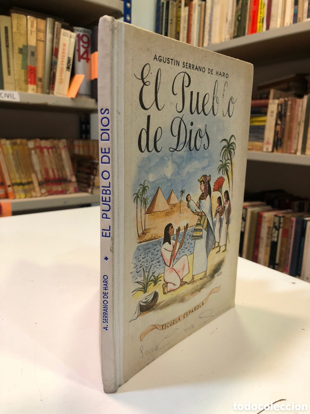 Libros de segunda mano: El Pueblo de Dios - Agust&iacute;n Serrano de Haro