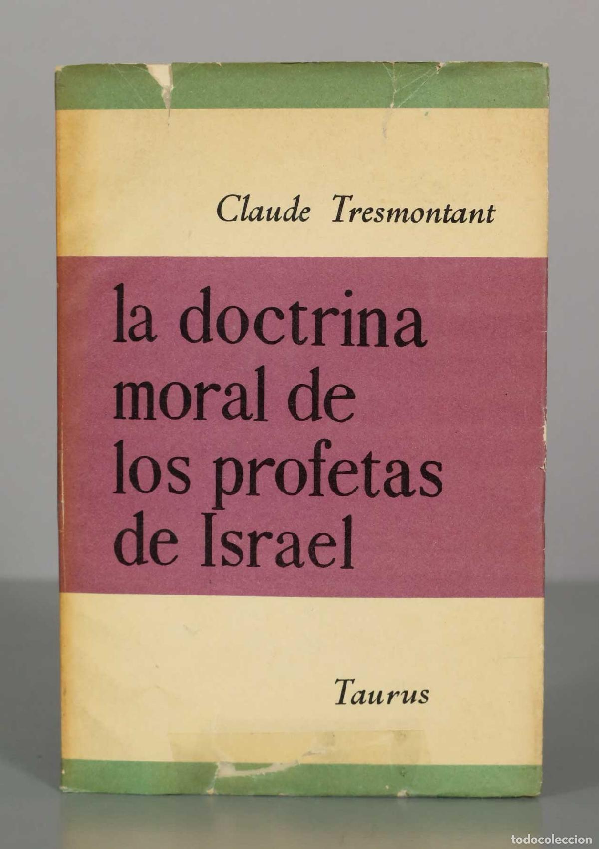 Libros de segunda mano: La doctrina moral de los profetas de Israel - Claude Tresmontant