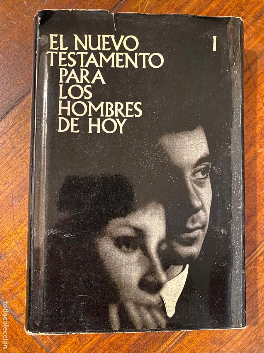 Libros de segunda mano: EL NUEVO TESTAMENTO PARA LOS HOMBRES DE HOY: I. LOS CUATRO EVANGELIOS