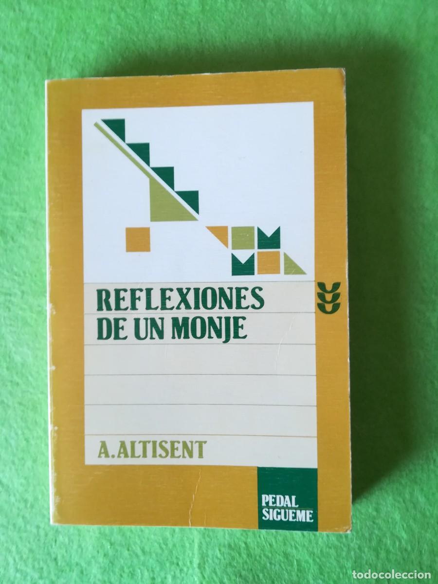 Libros de segunda mano: Reflexiones de un monje Altisent ediciones sigueme 1991