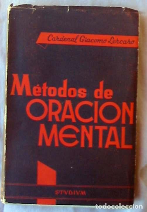 Gebrauchte B&uuml;cher: M&Eacute;TODOS DE ORACI&Oacute;N MENTAL - CARDENAL GIACOMO LERCARO 1961 - VER INDICE
