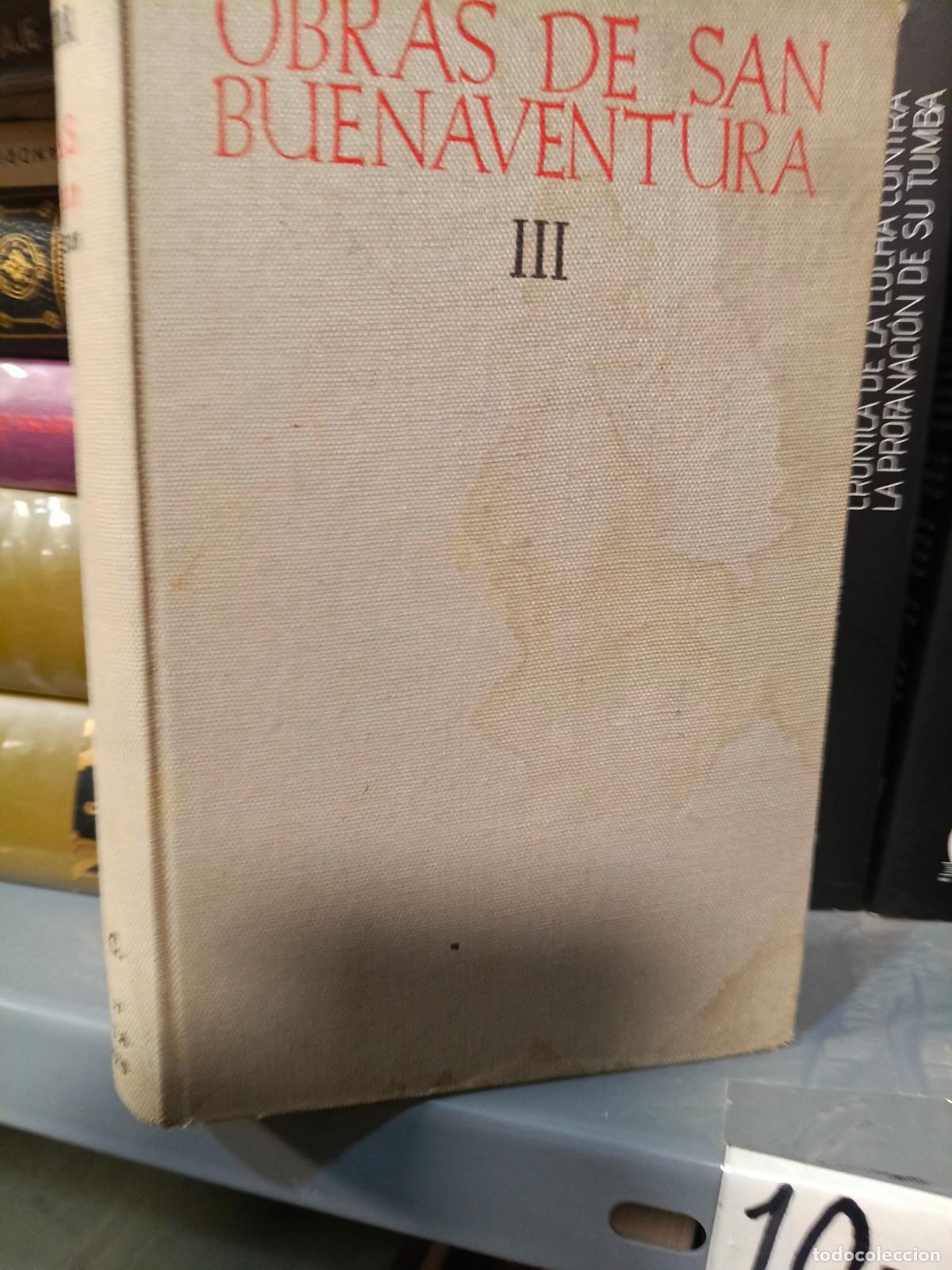 Libros de segunda mano: OBRAS DE SAN BUENAVENTURA. EDICI&Oacute;N . TOMO III (BAC,