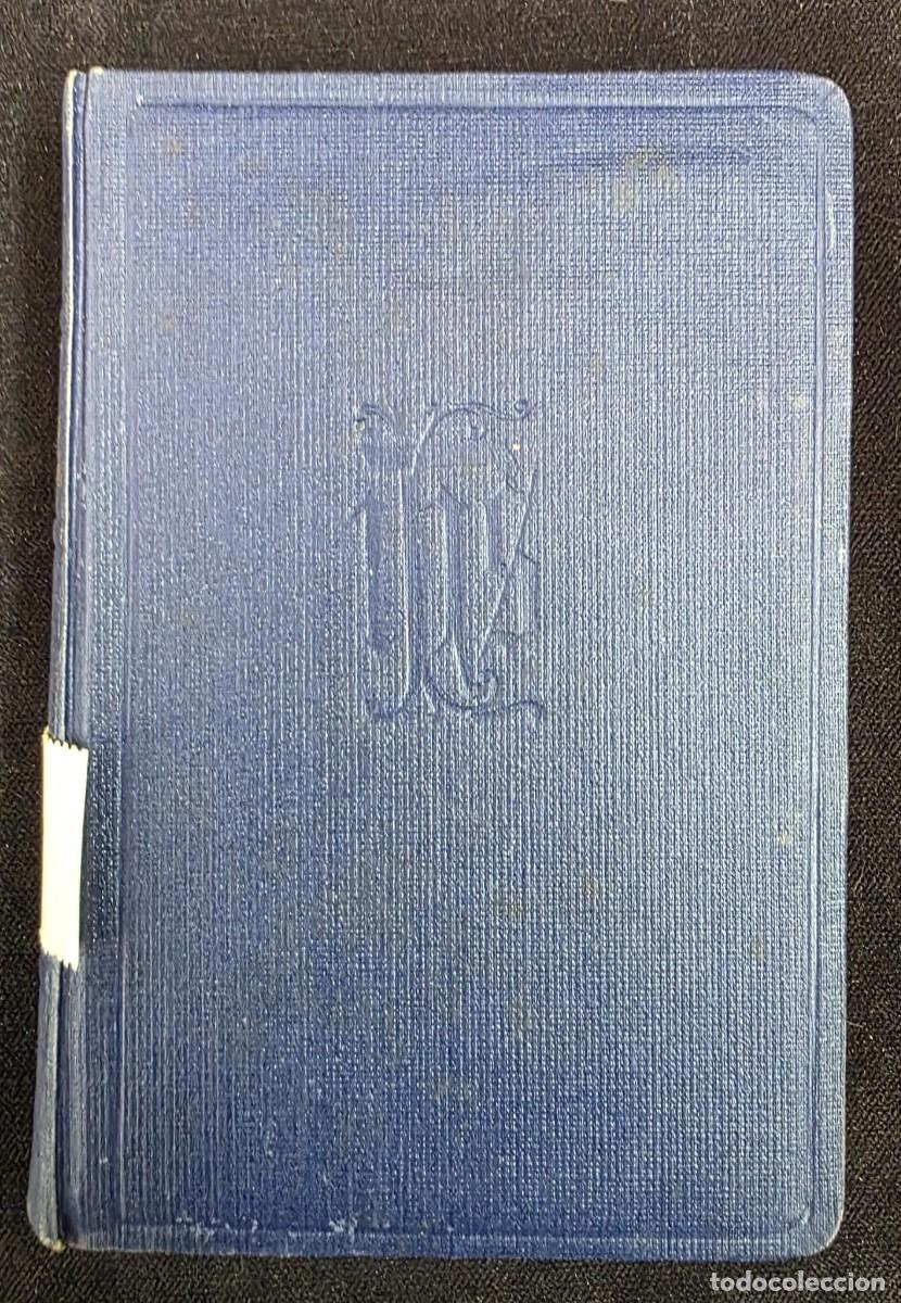 Libros de segunda mano: L.247 Libro religioso antiguo &ldquo;Obras Espirituales Tomo II&rdquo; &ndash; Beato Juan de &Aacute;vila &ndash; 1941 &ndash; Apostolado