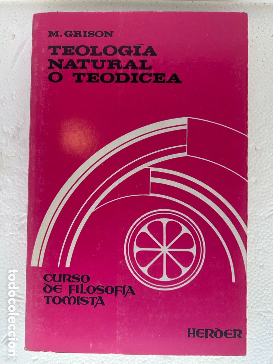Libros de segunda mano: Teolog&iacute;a natural o teodicea. M. Grison