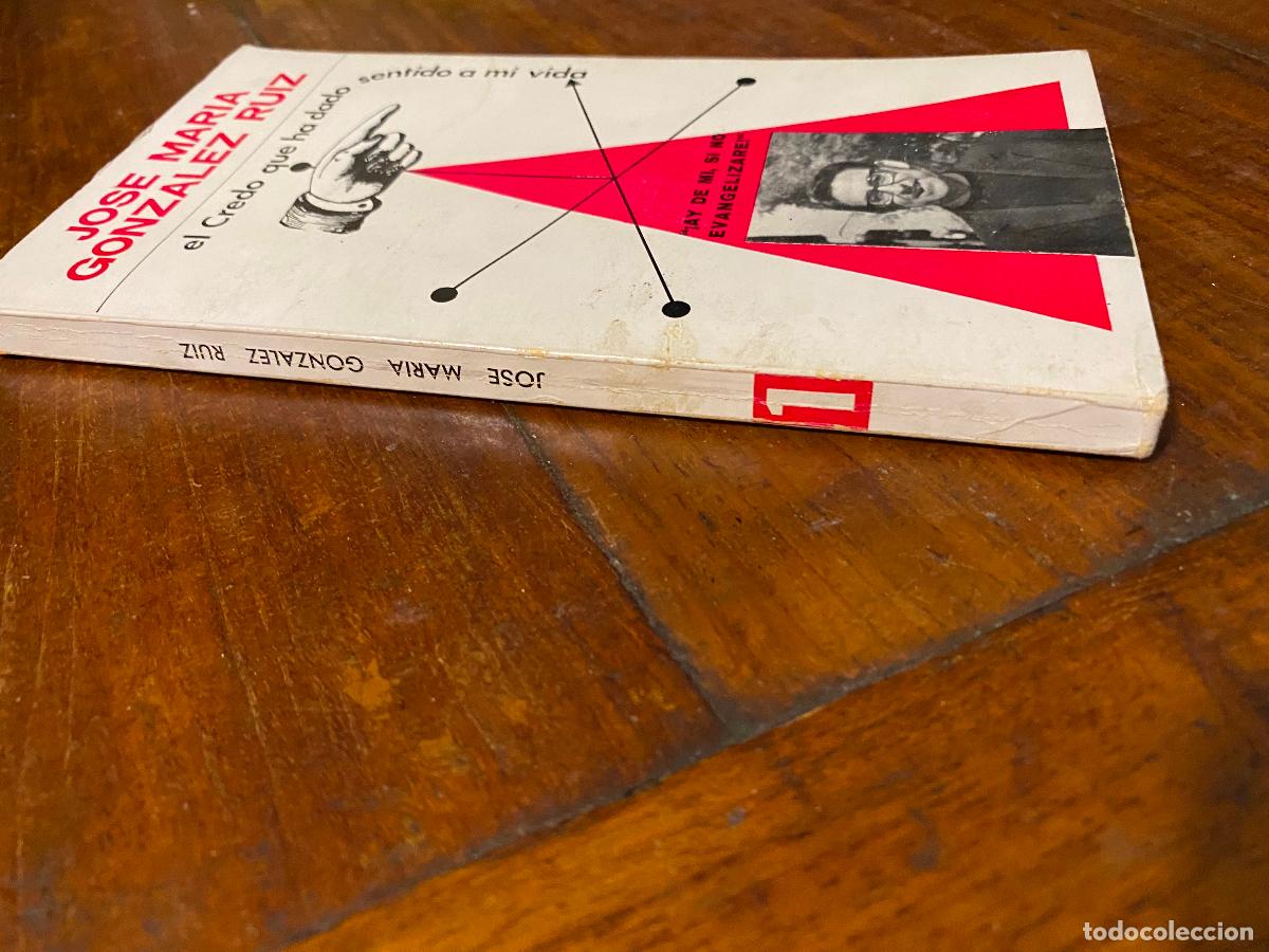 Libros de segunda mano: &iexcl;AY DE MI, SI NO EVANGELIZARE! JOSE MARIA GONZALEZ RUIZ. EL CREDO QUE HA DADO SENTIDO A MI VIDA.