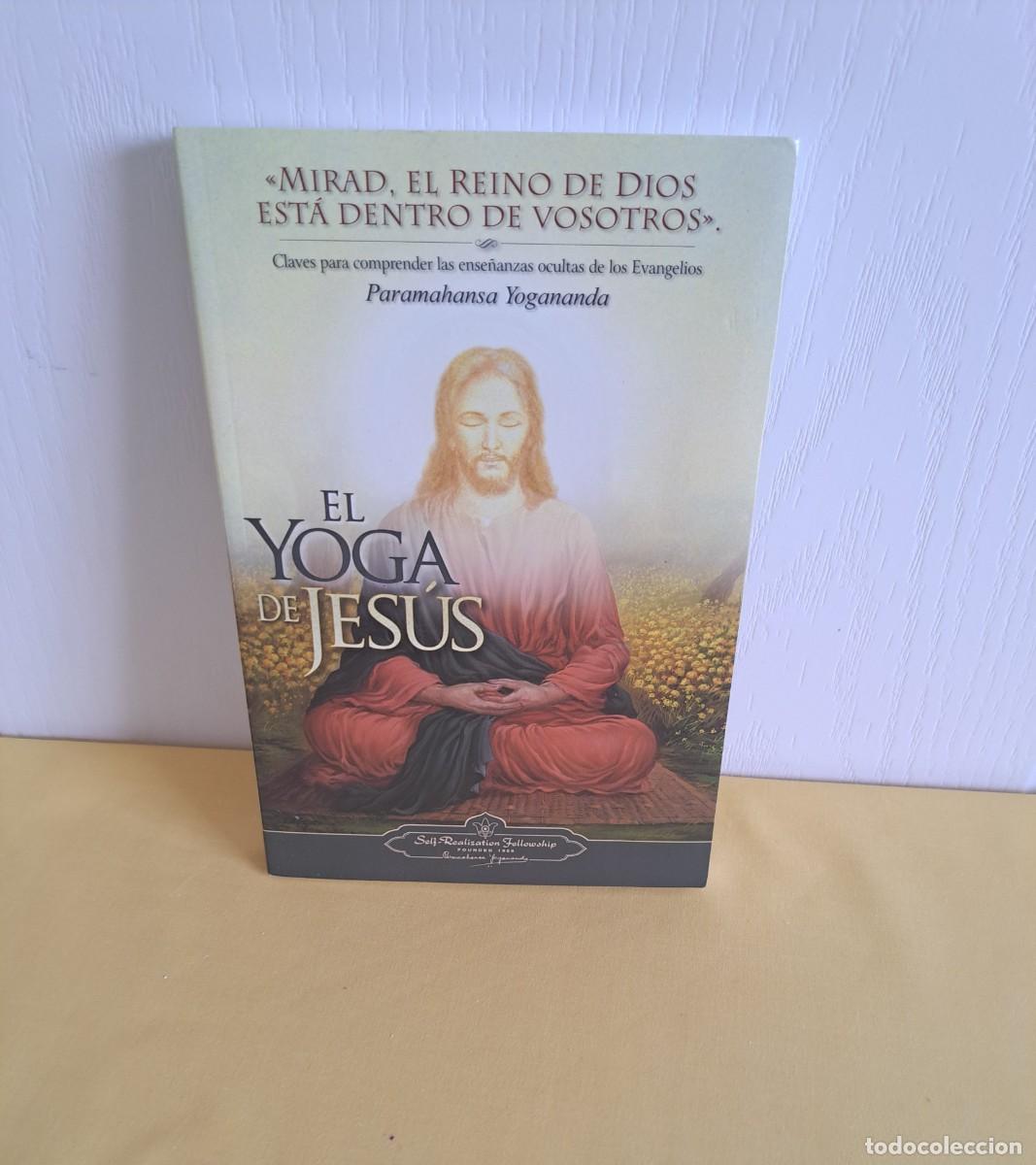 Libros de segunda mano: PARAMAHANSA YOGANANDA - EL YOGA DE JESUS - 2009 - Foto 1