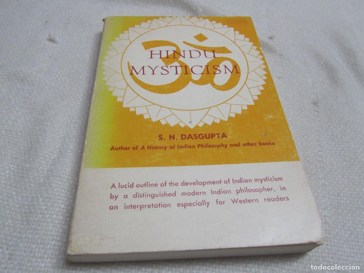 Libros de segunda mano: HINDU MYSTICISM,S.N.DASGUPTA,FREDERICK UNGAR PUBLISHING, A&Ntilde;O 1973. LIBRO SOBRE HINDUISMO.