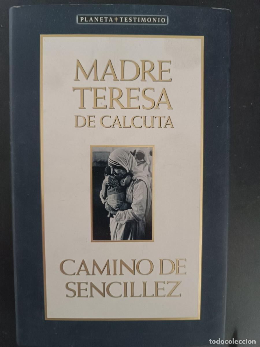 Libros de segunda mano: Madre Teresa de Calcuta: Camino de sencillez