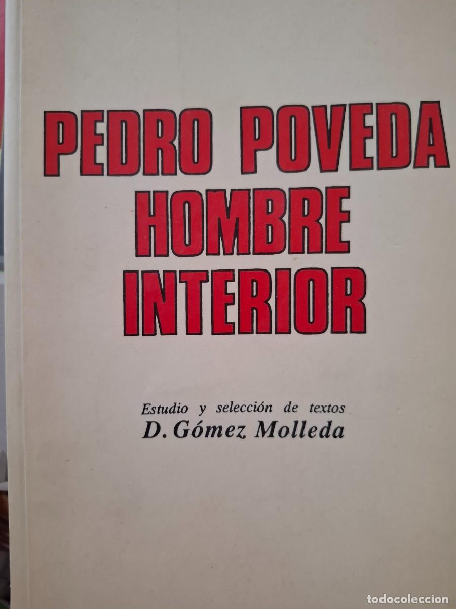 Libros de segunda mano: Pedro Poveda hombre interior M&ordf; Dolores G&oacute;mez Molleda