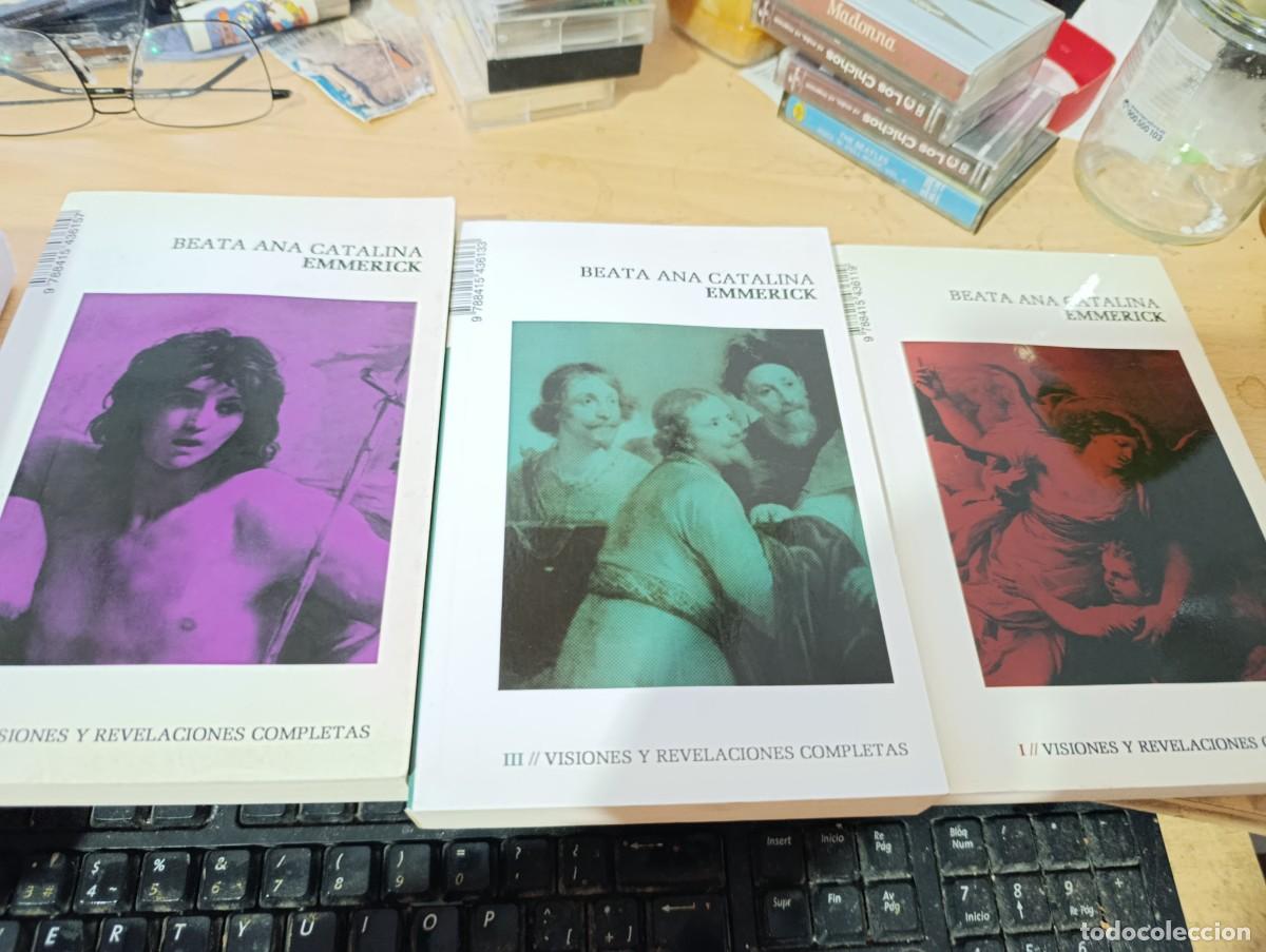 Libros de segunda mano: BEATA ANA CATALINA. EMMERICK. VISIONES Y REVELACIONES COMPLETAS. I. III Y V. EST29B1