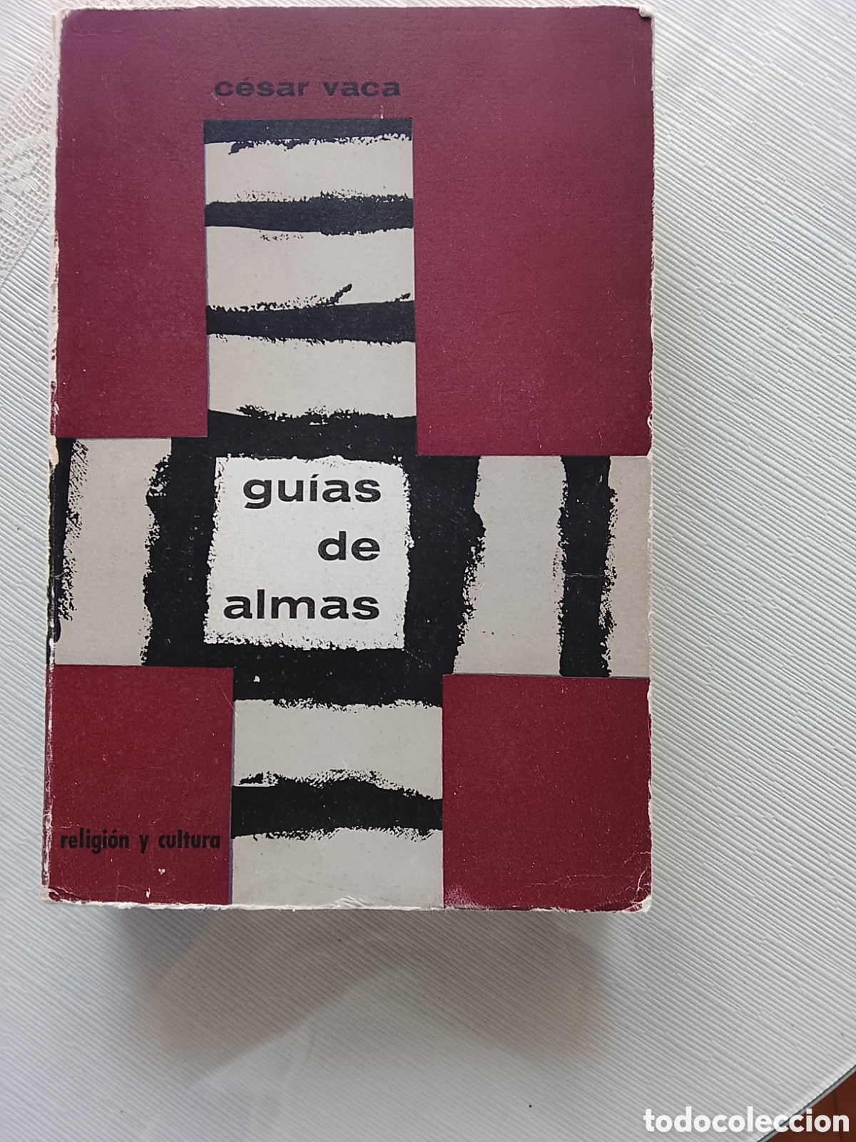 Libros de segunda mano: Gu&iacute;a de almas. C&eacute;sar Vaca.1961.