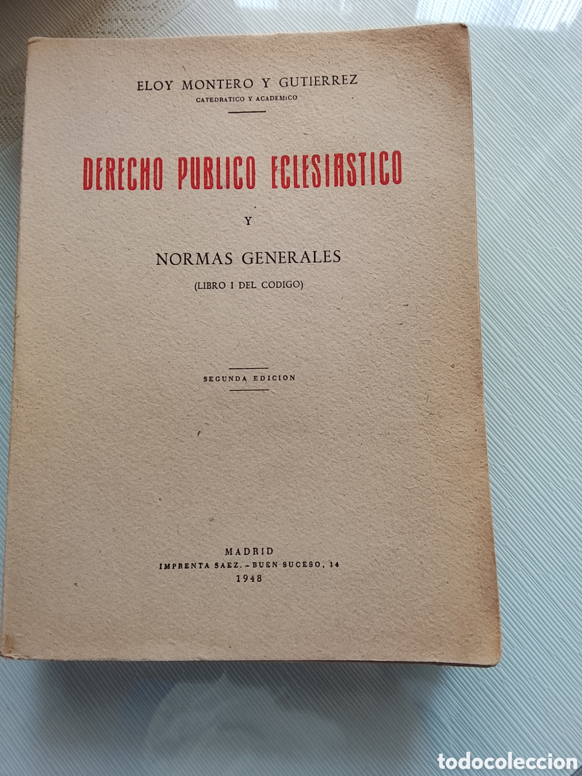 Libros de segunda mano: Derecho p&uacute;blico eclesi&aacute;stico y normas generales.