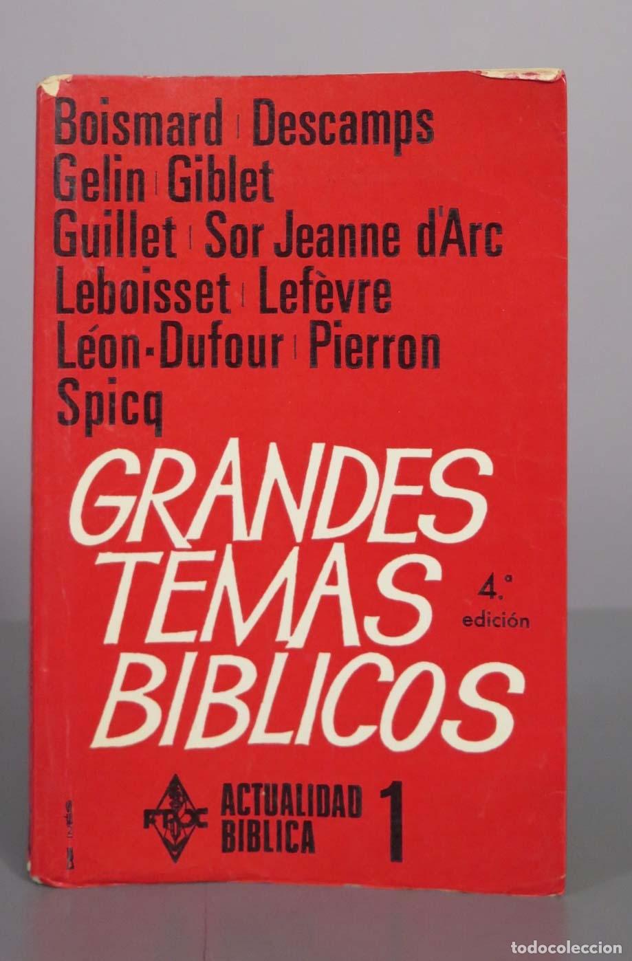 Livres d'occasion: Grandes temas b&iacute;blicos - Actualidad B&iacute;blica 1 - Boismard, Descamps, Gelin, Giblet, Guillet, Sor Jean