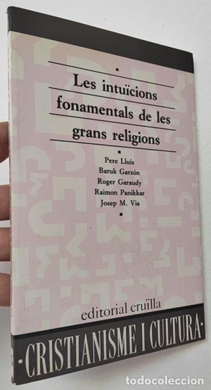 Libros de segunda mano: Les intu&iuml;cions fonamentals de les grans religions - Vv.aa.