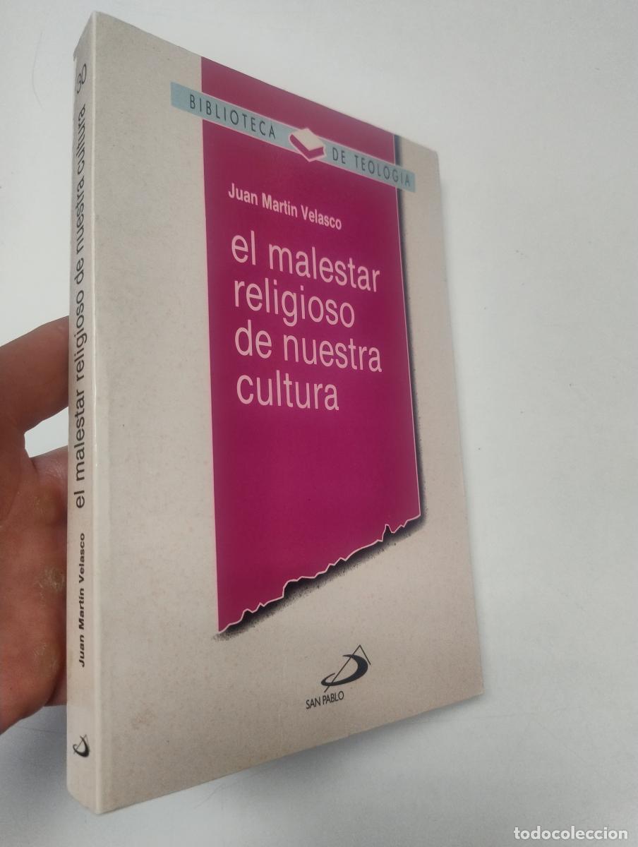 Libros de segunda mano: El malestar religioso de nuestra cultura - Juan Mart&iacute;n Velasco