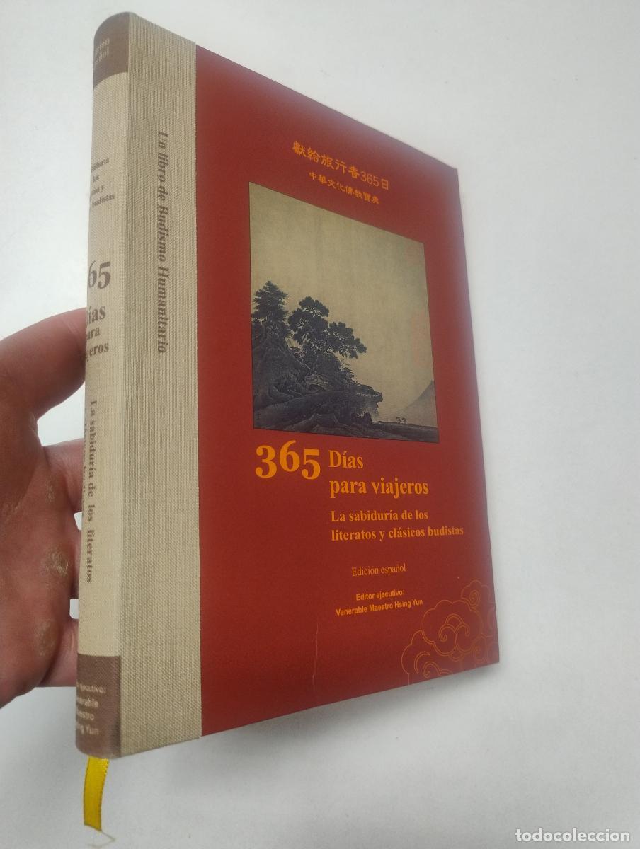 Libros de segunda mano: 365 d&iacute;as para viajeros: la sabidur&iacute;a de los literatos y cl&aacute;sicos budistas -