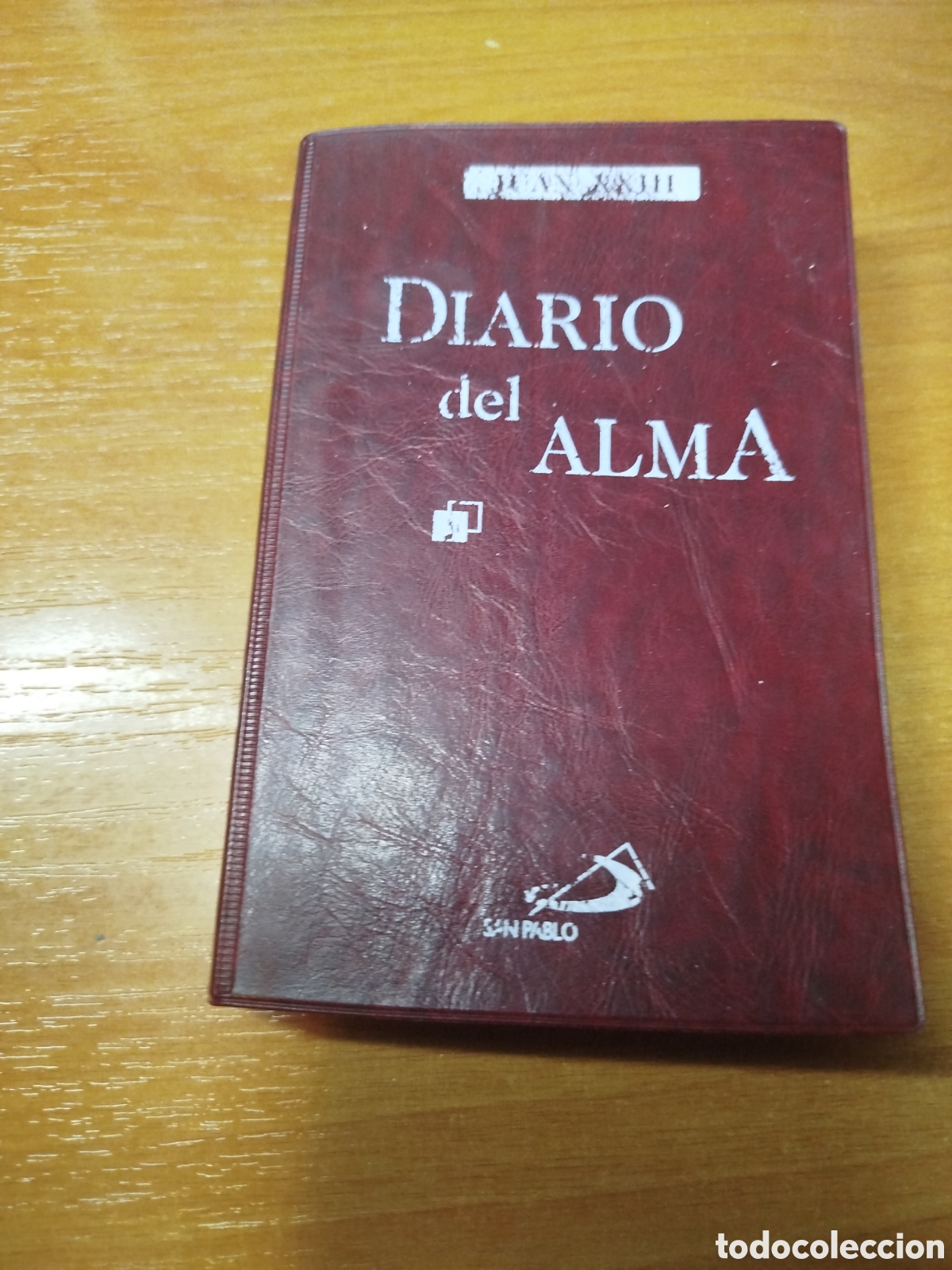 Libros de segunda mano: Diario del alma. Juan 23. Juan Antonio carrera. San Pablo.