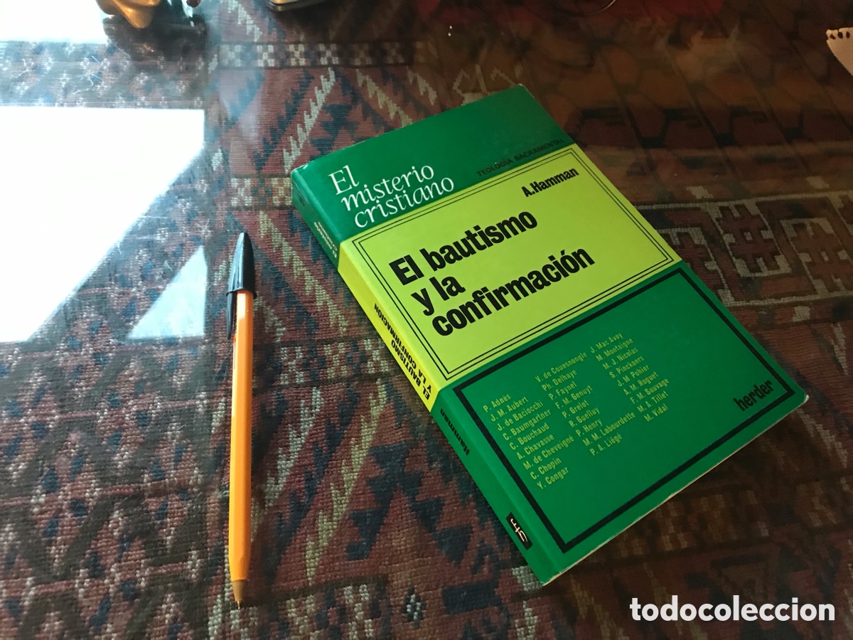 Livres d'occasion: El bautismo y la confirmaci&oacute;n. A. Hamman. Herder