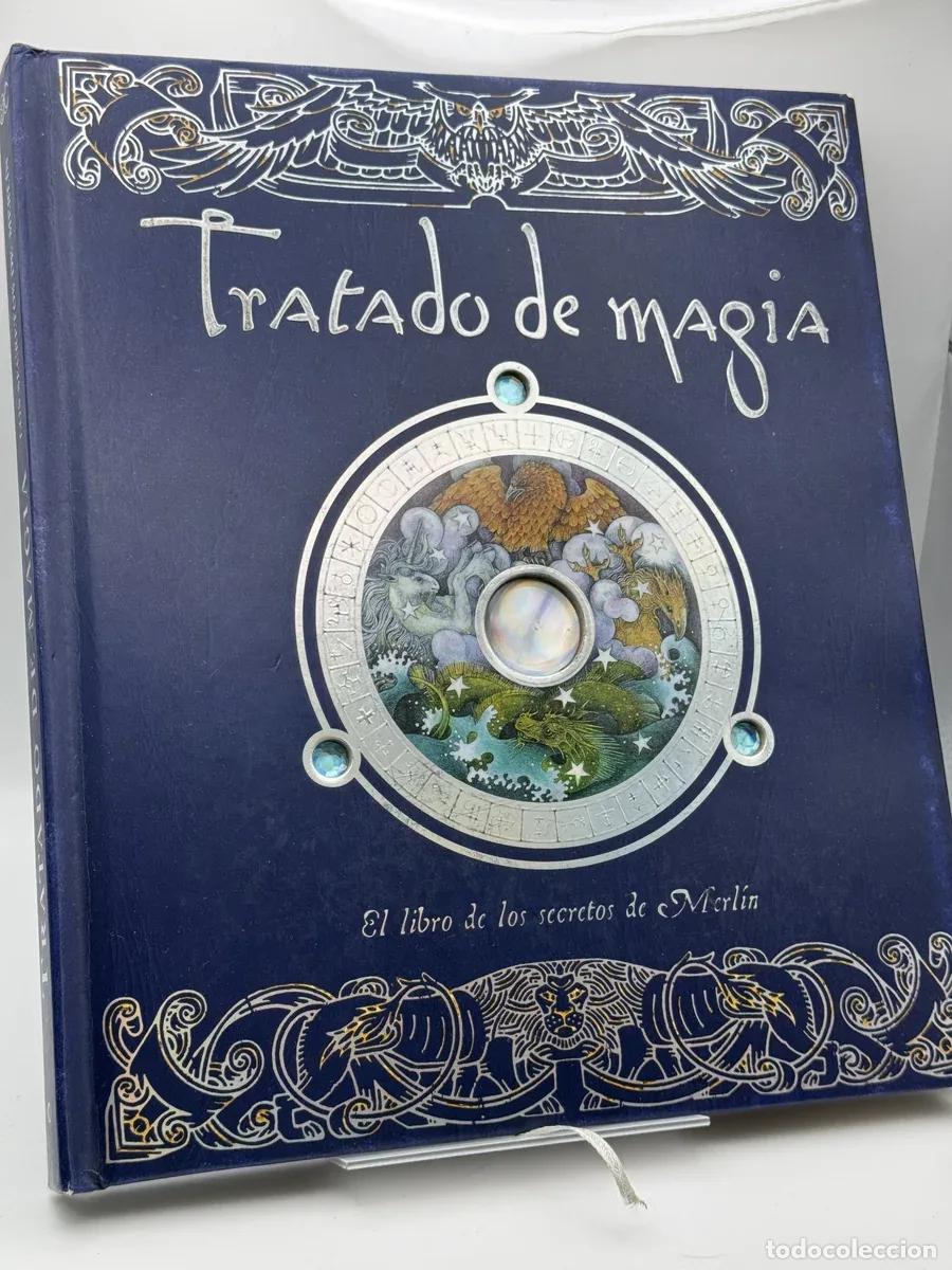 Libros de segunda mano: Tratado de magia, El libro de los secretos de Merlin - Desconocido