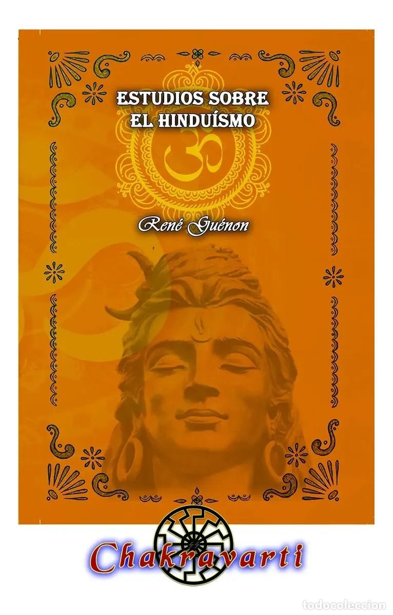Libros de segunda mano: Ren&eacute; Gu&eacute;non &mdash; Estudios sobre -el hinduismo (Editorial Chakravarti) - LM