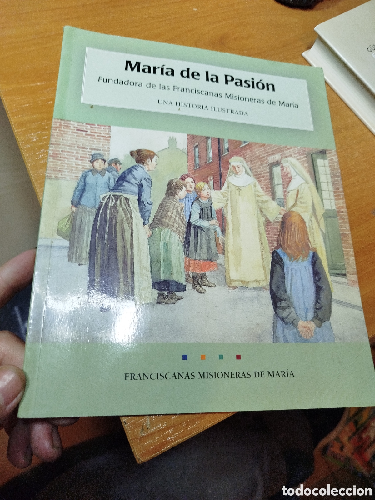 Libros de segunda mano: Mar&iacute;a de la pasi&oacute;n. Fundadora de las franciscanas misioneras de Mar&iacute;a. Historia ilustrada.