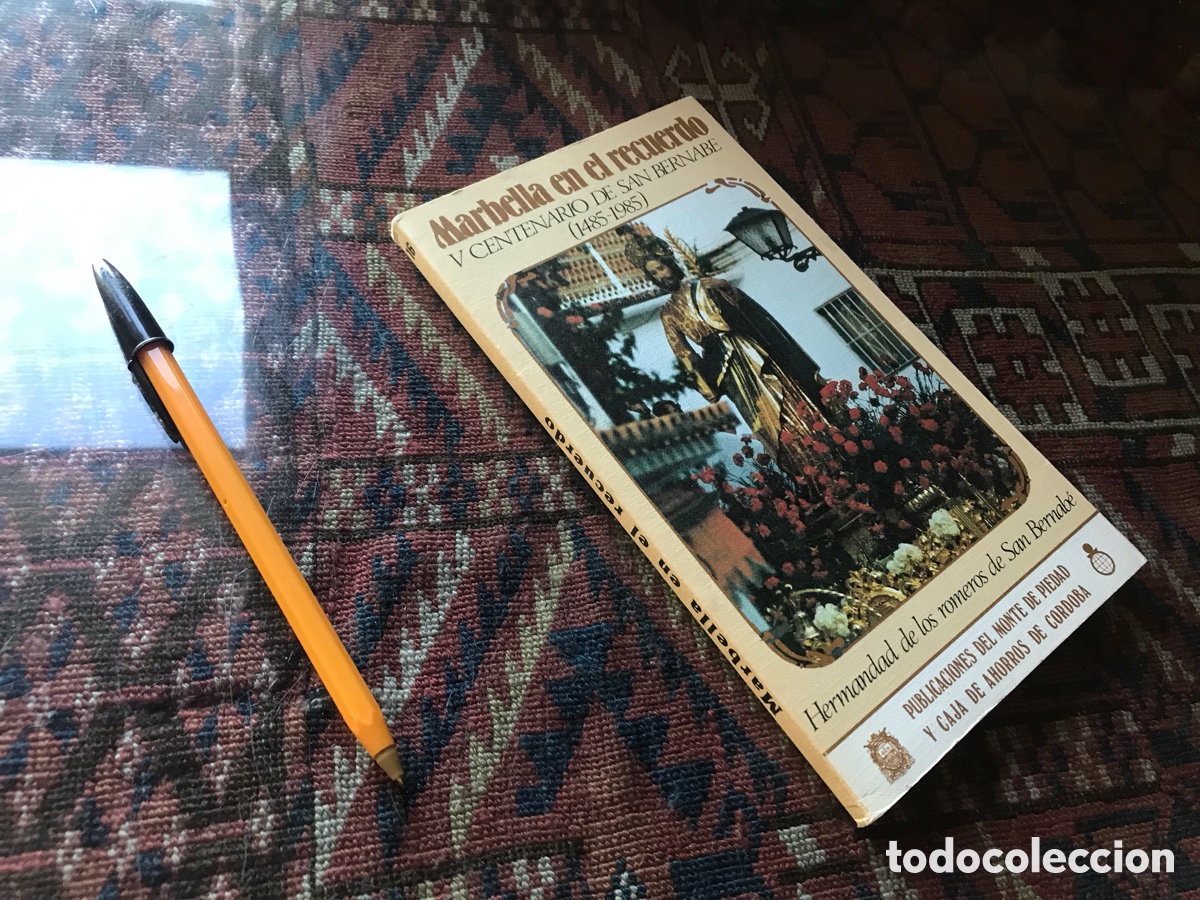 Libros de segunda mano: Marbella, en el recuerdo. V centenario de San Bernab&eacute; (1485-1985)