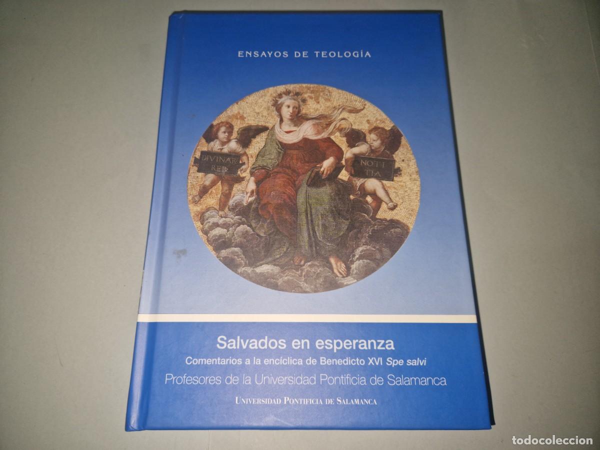 Libros de segunda mano: Salvados en esperanza. Comentarios a la enc&iacute;clica de Benedicto XVI Spe Salvi.(Rustica) (Ensayos de T