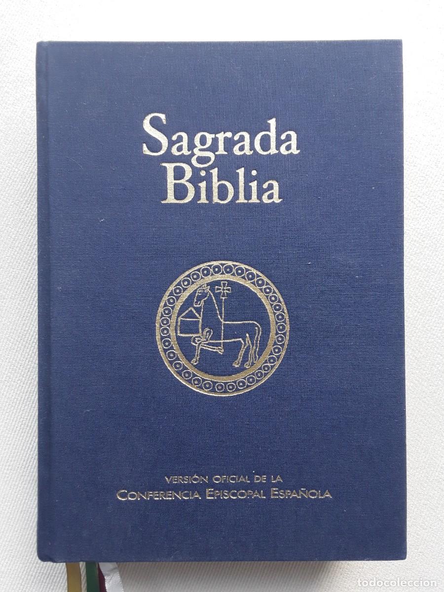 Libros de segunda mano: SAGRADA BIBLIA. VERSI&Oacute;N OFICIAL DE LA CONFERENCIA EPISCOPAL ESPA&Ntilde;OLA. ENCUADERNACI&Oacute;N EN TELA.