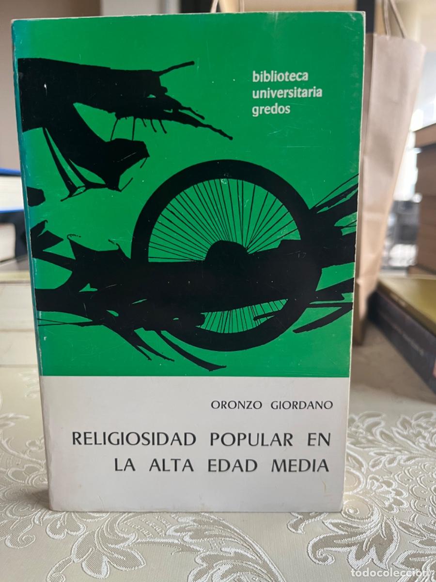 Libros de segunda mano: Giordano, Oronzo.- Religiosidad popular en la Alta Edad Media
