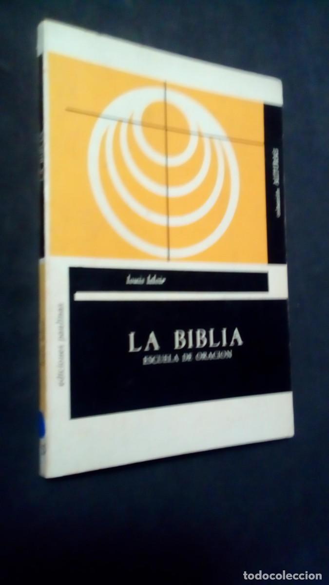 Libros de segunda mano: LA BIBLIA ESCUELA DE ORACI&Oacute;N - LOUIS LELOIR-EDICIONES PAULINAS