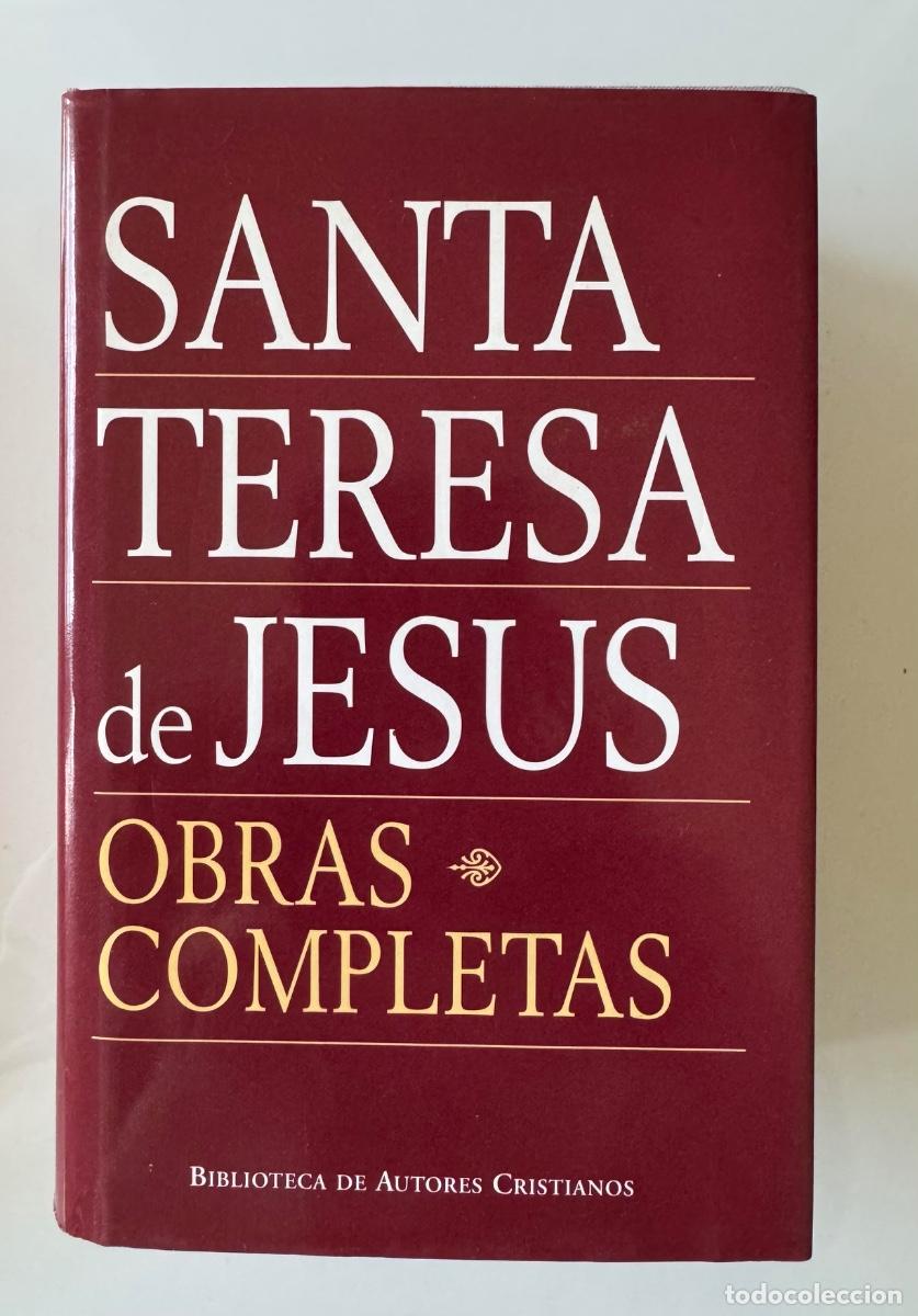 Libros de segunda mano: SANTA TERESA DE JES&Uacute;S, OBRAS COMPLETAS, BAC
