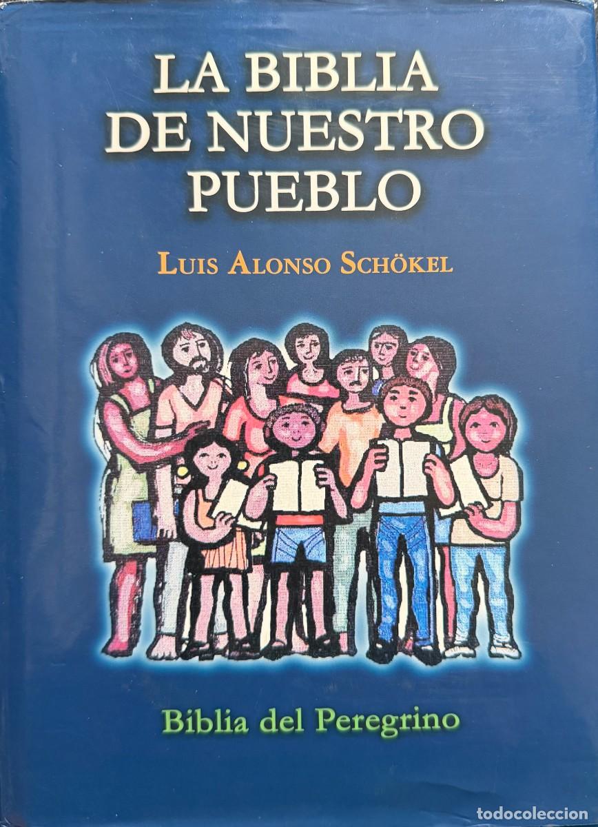 Libros de segunda mano: Biblia de nuestro pueblo, La.