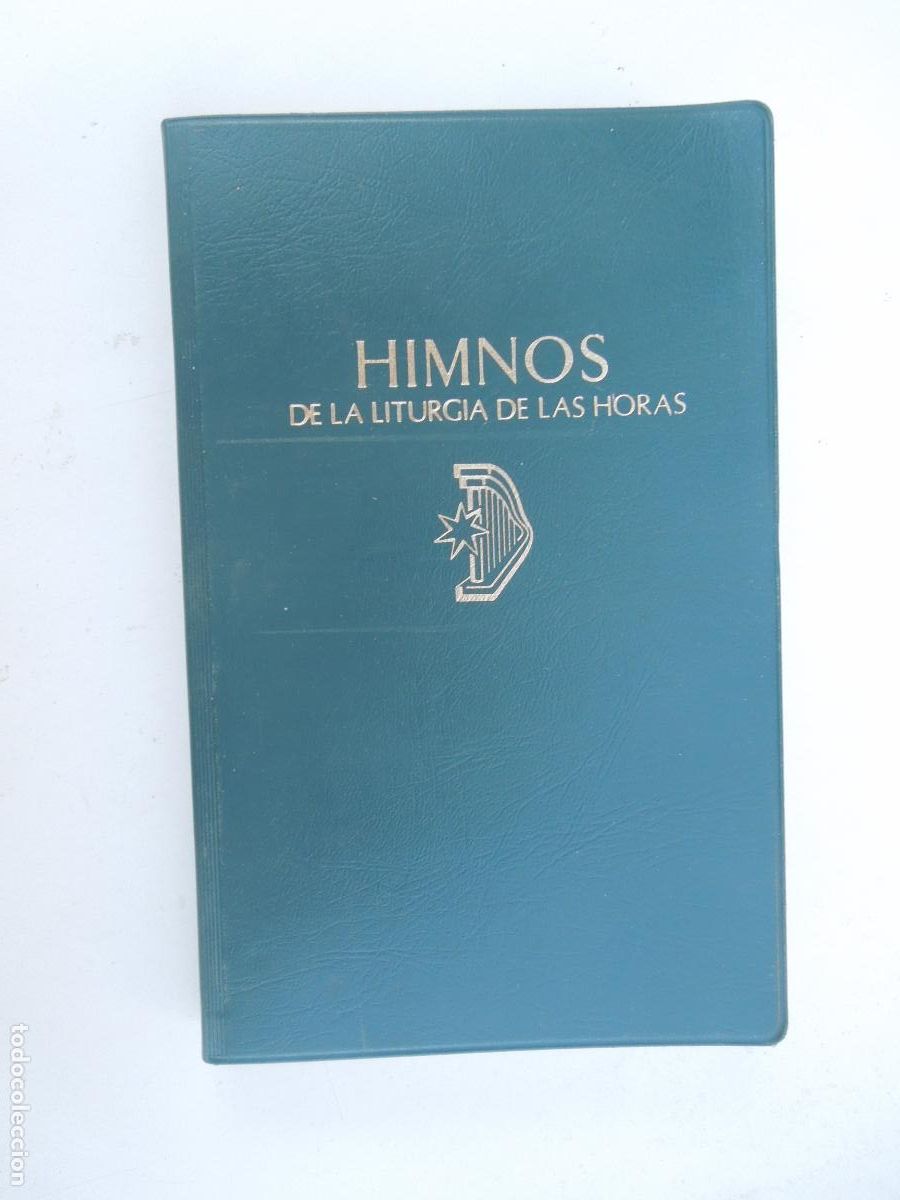 Libros de segunda mano: HIMNOS DE LA LITURGIA DE LAS HORAS - COEDITORES LITURGICOS 1984.