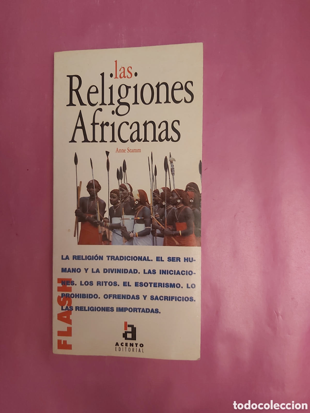 Libros de segunda mano: LAS RELIGIONES AFRICANAS ANNE STAMM ACENTO EDITORIAL 1997