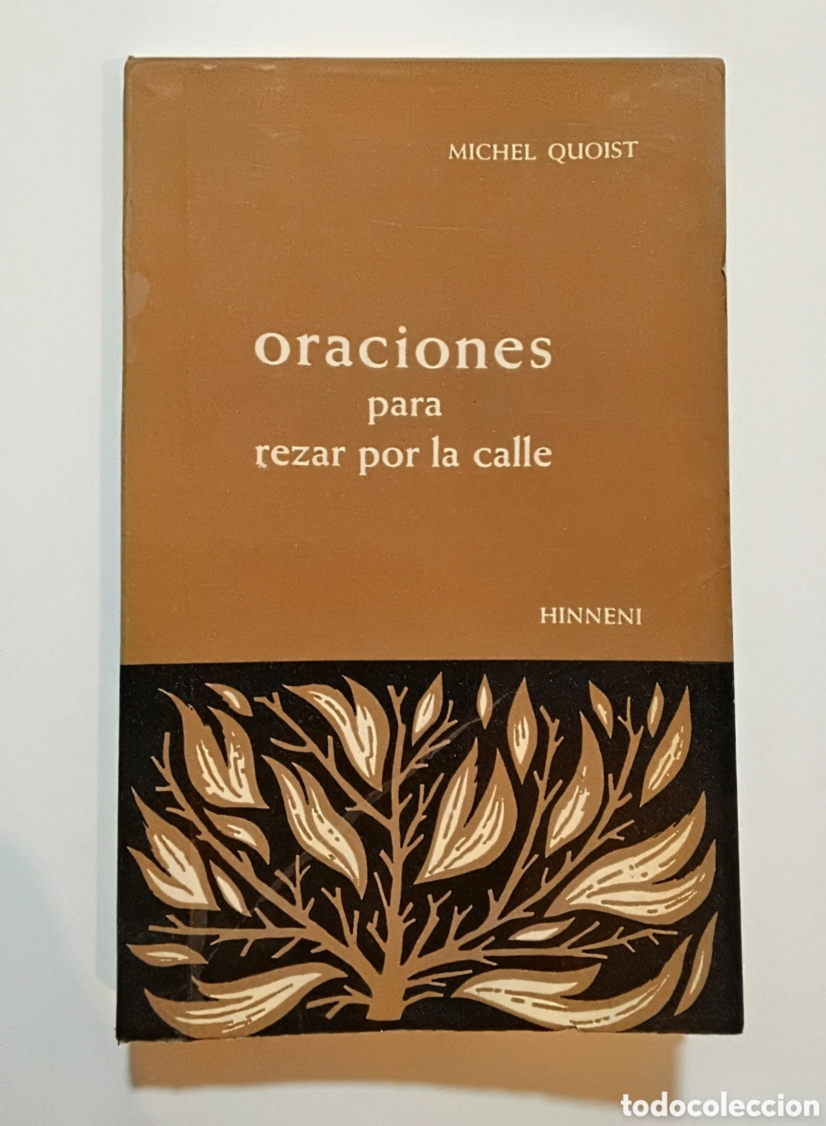 Libros de segunda mano: Michel Quoist &mdash; Oraciones para rezar por la calle &mdash; Ediciones S&iacute;gueme, 1972