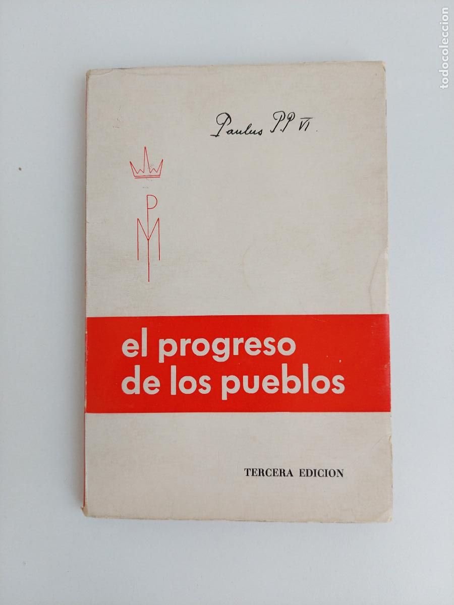 Libros de segunda mano: El progreso de los pueblos carta enc&iacute;clica de su santidad Pablo VI - Iglesia Cat&oacute;lica,