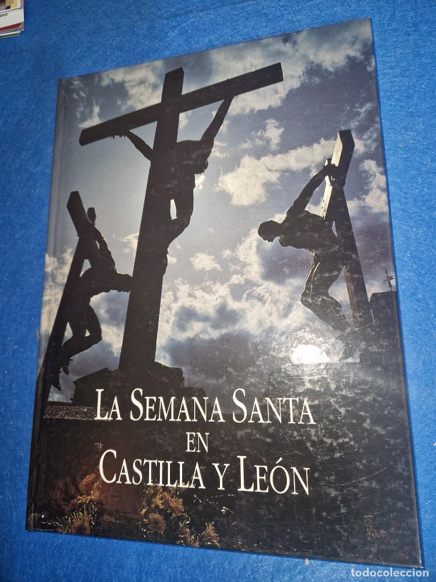 Libros de segunda mano: LA SEMANA SANTA EN CASTILLA LEON - LA GACETA REGIONAL DE SALAMANCA -1995