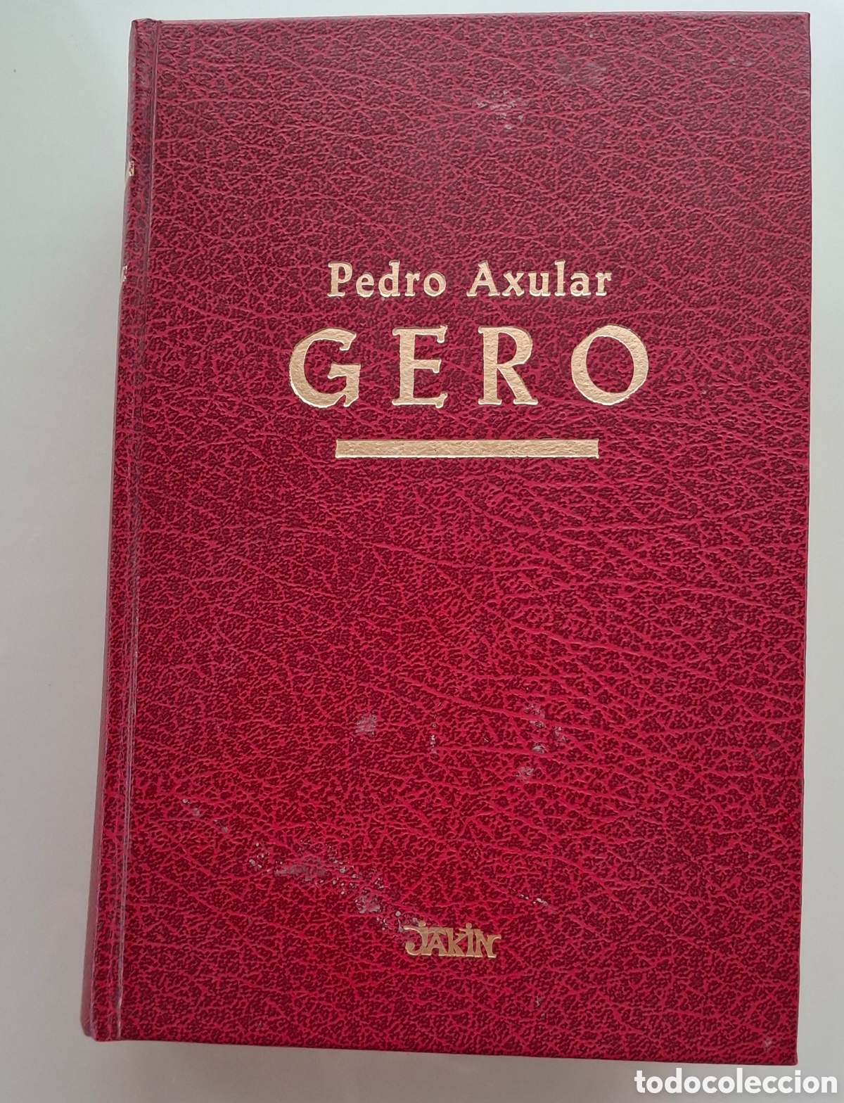 Libros de segunda mano: PEDRO AXULAR. GERO. BILING&Uuml;E