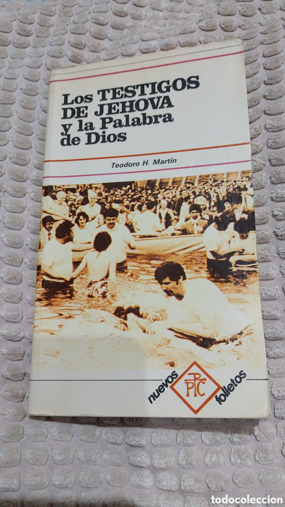 Libros de segunda mano: Los Testigos de Jehov&aacute; y la Palabra de Dios