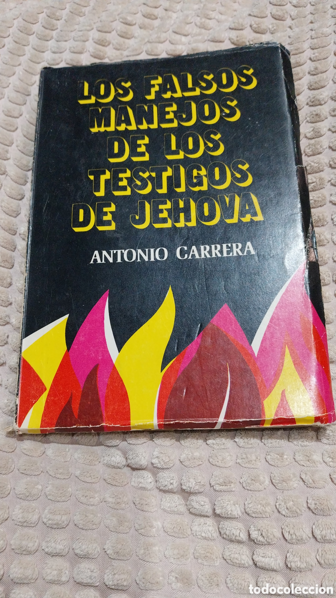 Libros de segunda mano: Los falsos manejos de los Testigos de Jehov&aacute;