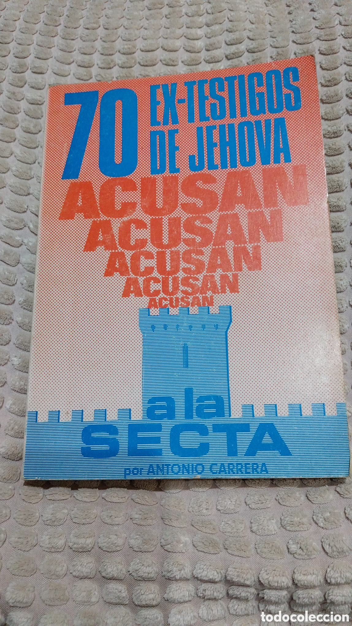 Libros de segunda mano: 70 ex Testigos de Jehov&aacute; Acusan - Foto 1