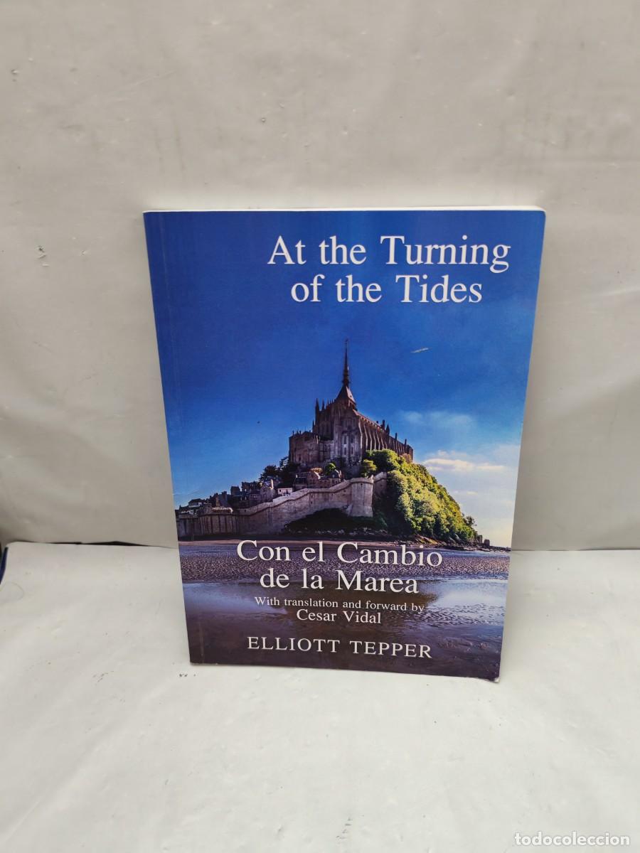 Second hand books: At the Turning of the Tides / Con el Cambio de la Marea