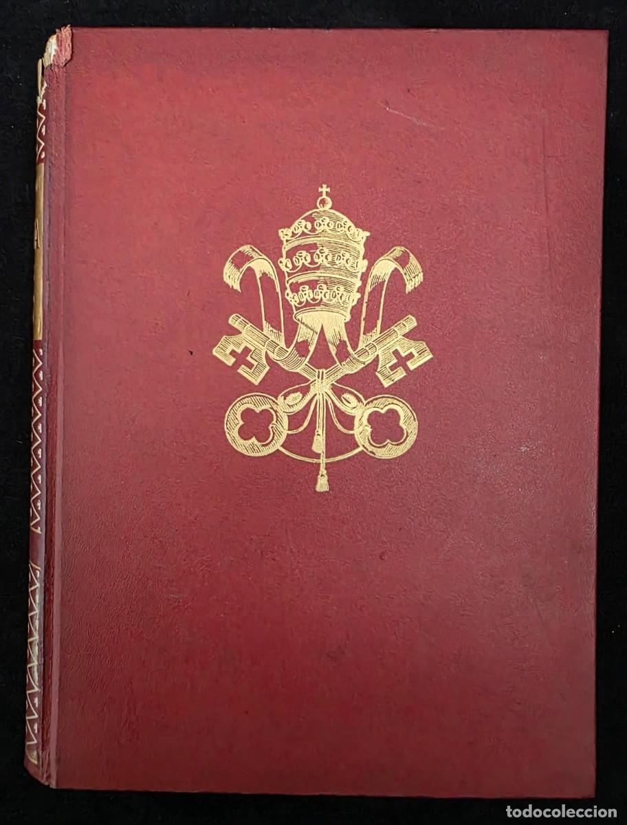 Libros de segunda mano: L.283 Historia de los Papas Tomo II de Bonifacio VIII a Paulo VI edici&oacute;n ilustrada Labor