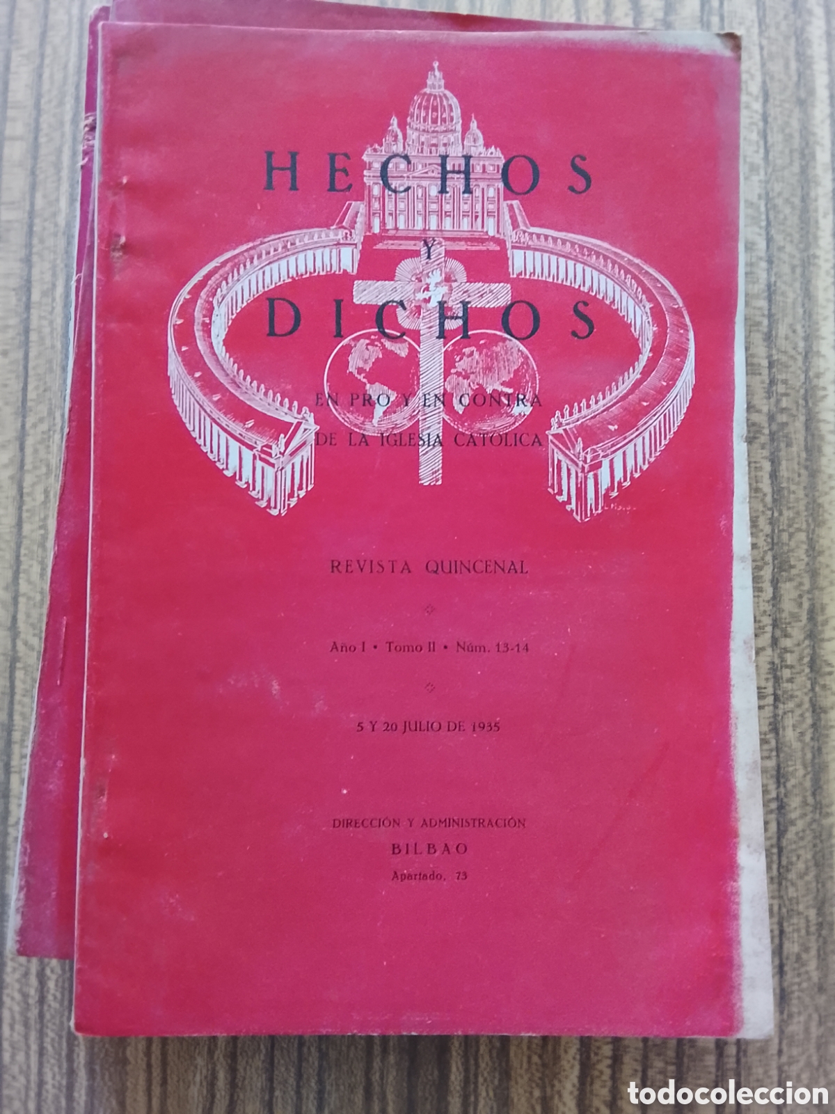 Libri di seconda mano: 1935-38.6 revistas &rdquo;Hechos y Dichos&rdquo; de distintos a&ntilde;os, 35, 36, 37, 38.Numeros 13,26,36,39,40 y 44.