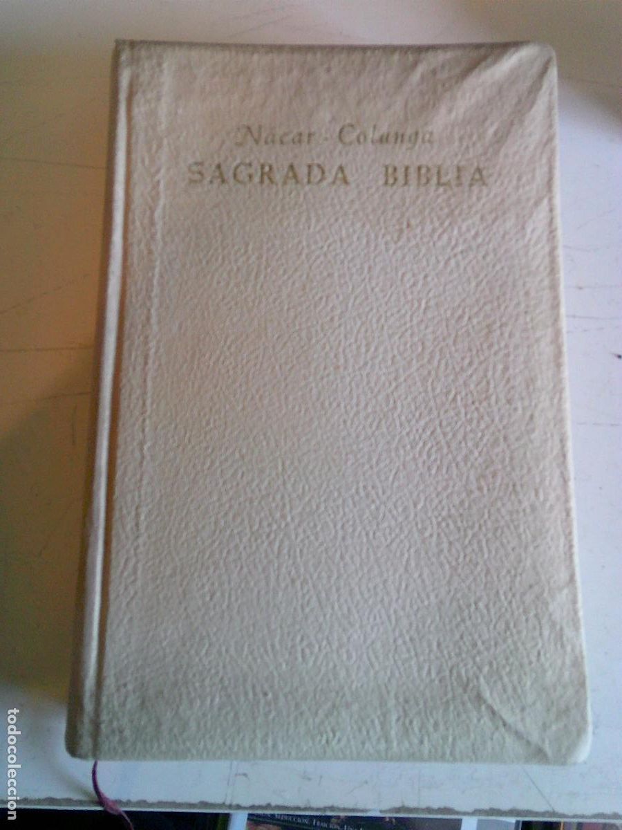 Libros de segunda mano: Sagrada Biblia N&aacute;car-Colunga 1966 Version directa de las lengua griegas y hebreas al castellano