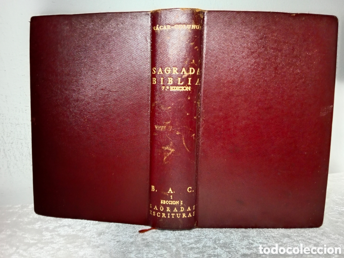 Libros de segunda mano: SAGRADA BIBLIA, N&Aacute;CAR COLUNGA, 1957, BAC , PIEL