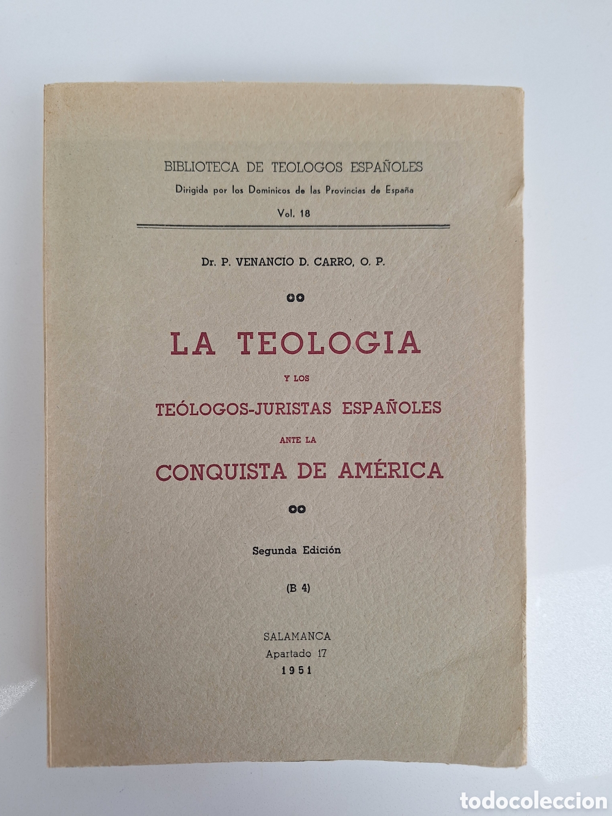 Libros de segunda mano: V. D. CARRO, La teologia ante la Conquista America